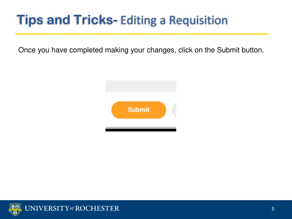tips and tricks editing a requisition 2