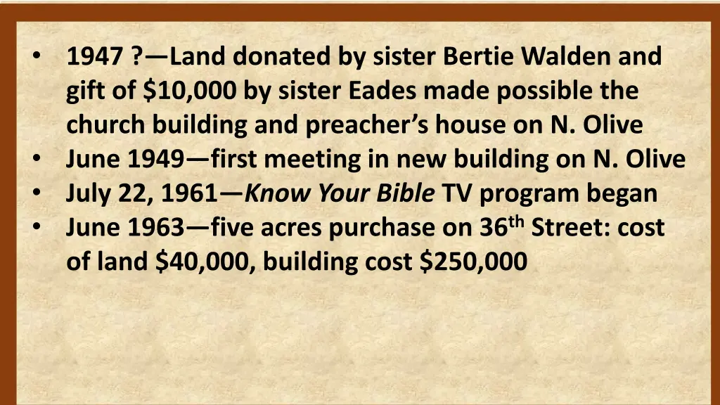 1947 land donated by sister bertie walden 3