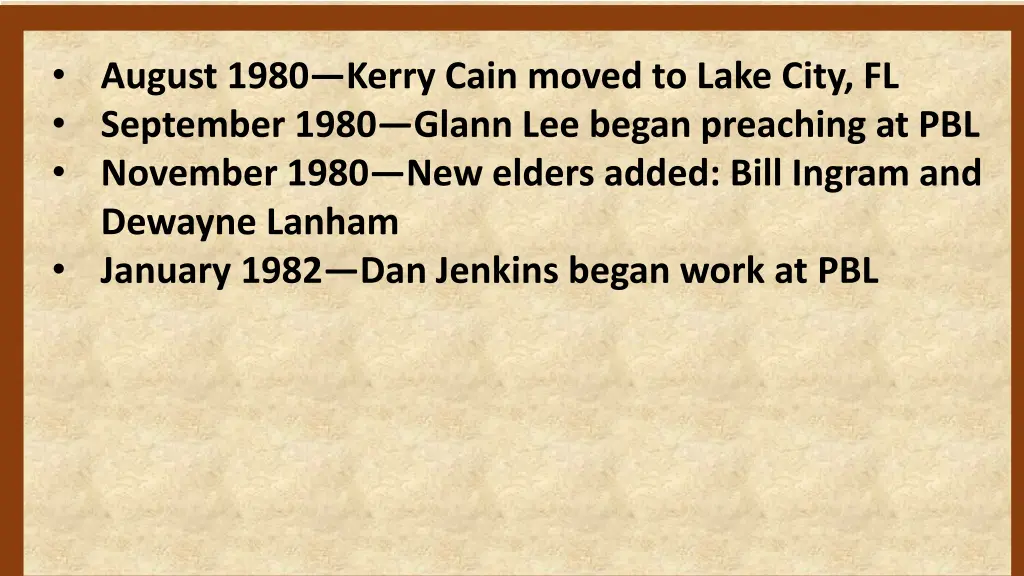 august 1980 kerry cain moved to lake city 2