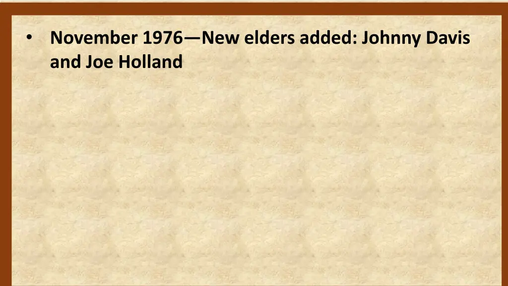 november 1976 new elders added johnny davis
