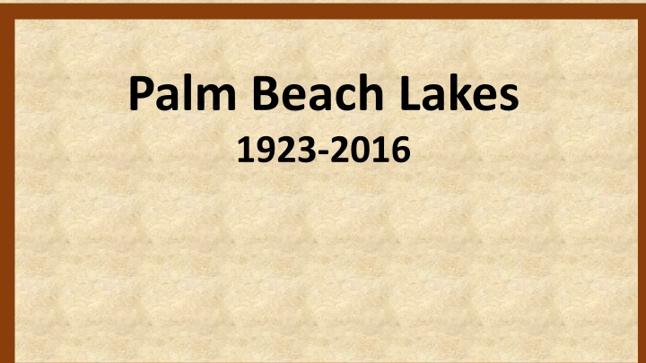 palm beach lakes 1923 2016