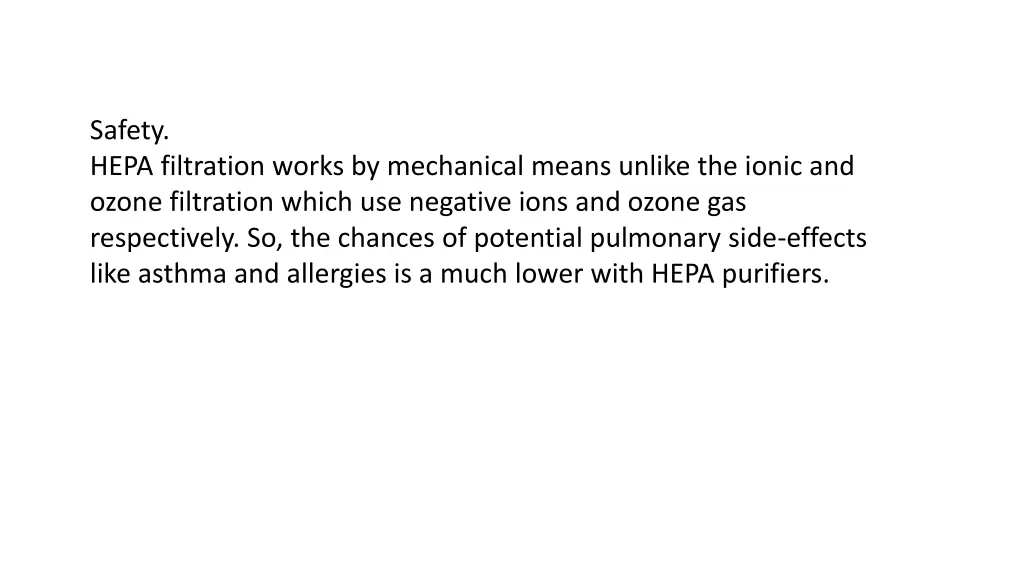 safety hepa filtration works by mechanical means