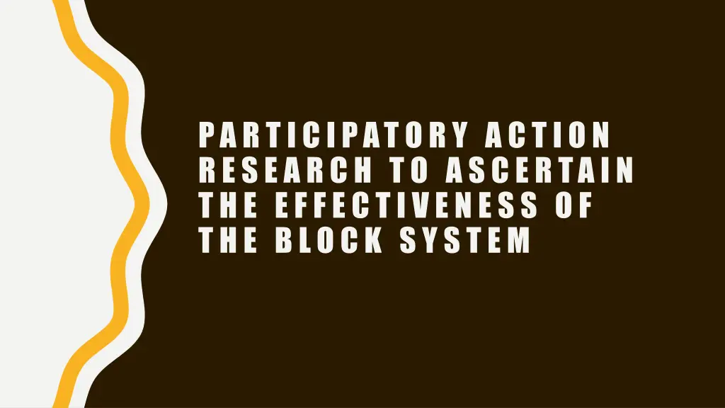 participatory action research to ascertain