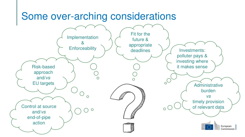 some over arching considerations