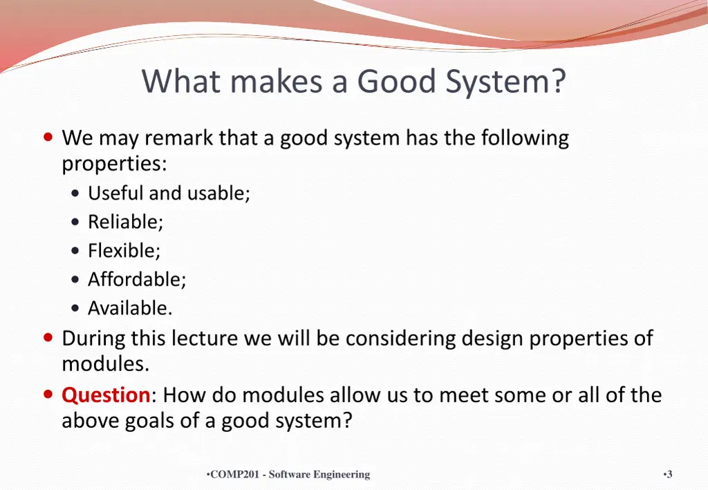 what makes a good system