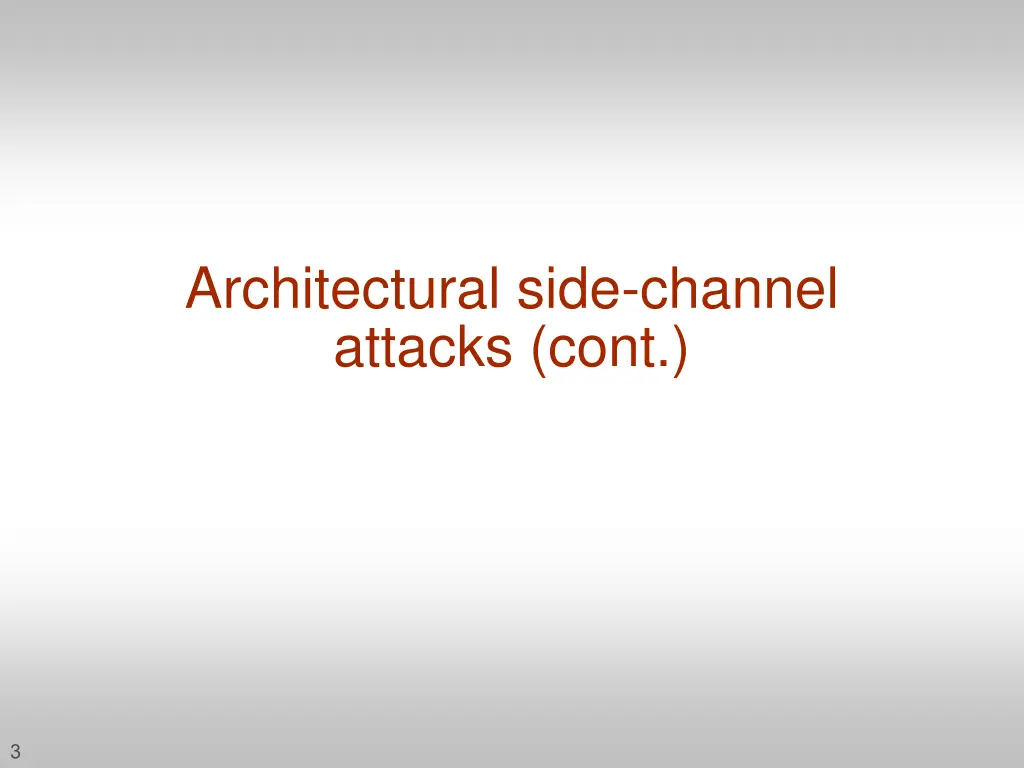 architectural side channel attacks cont