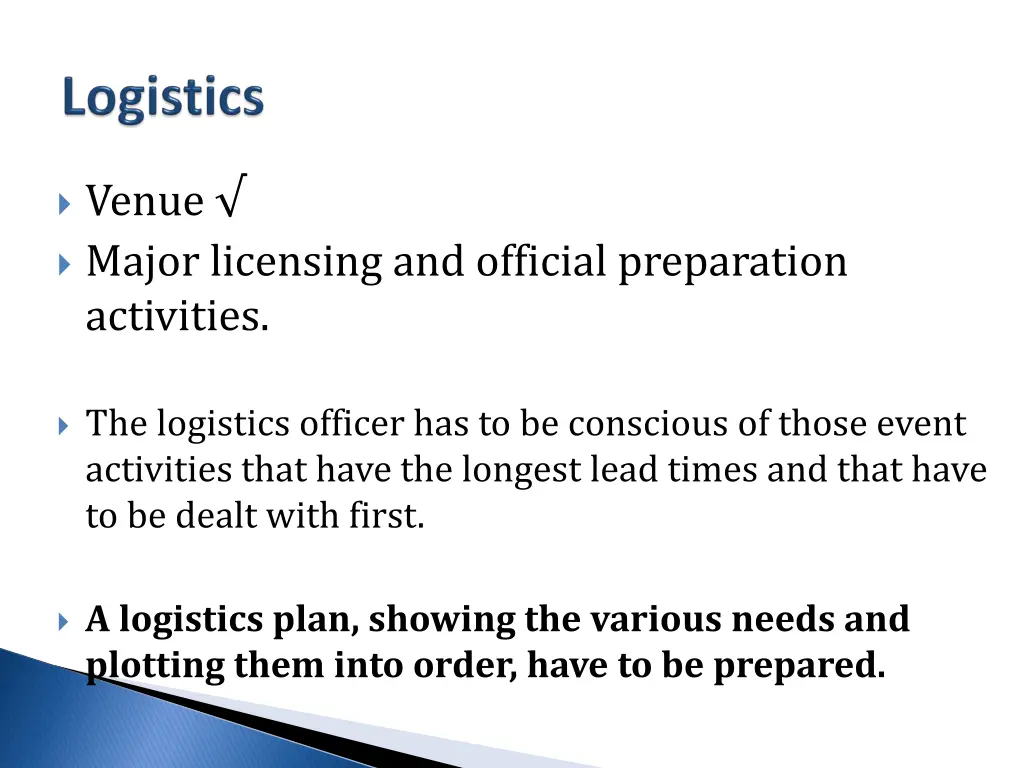 venue major licensing and official preparation