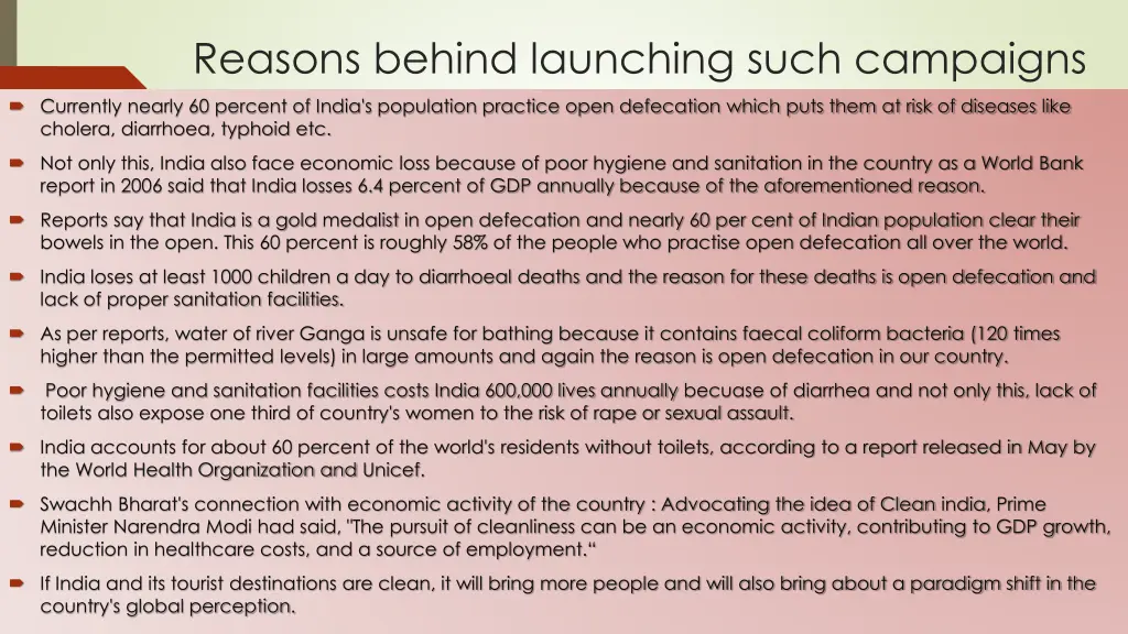 reasons behind launching such campaigns