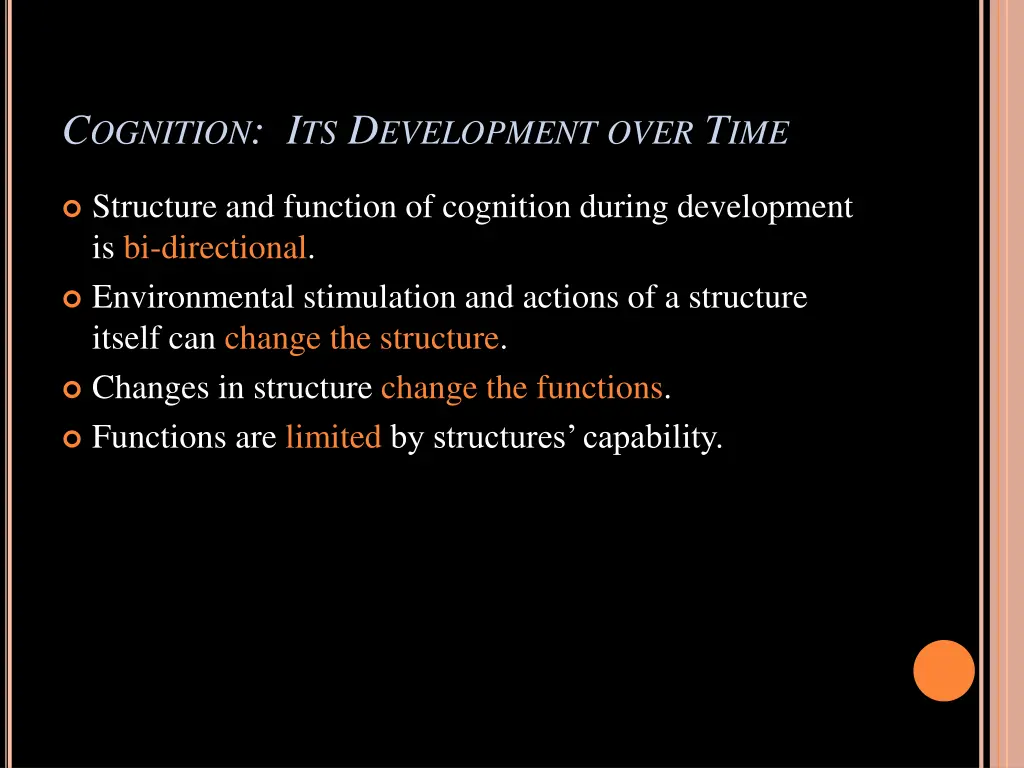 c ognition i ts d evelopment over t ime 1