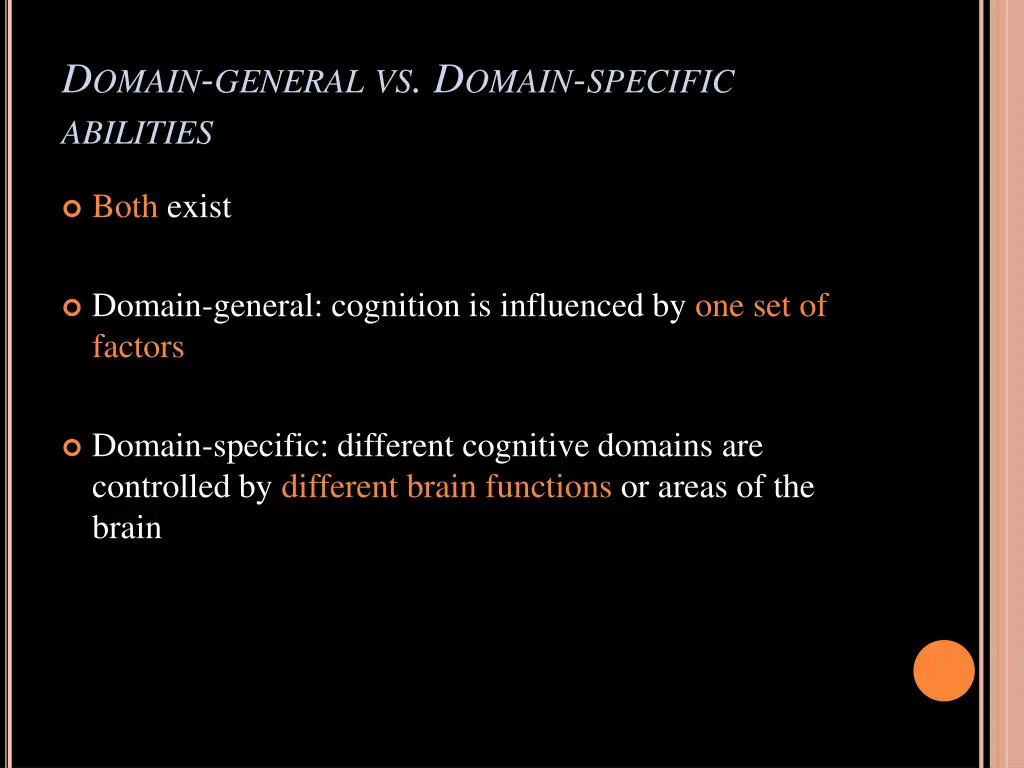 d omain general vs d omain specific abilities