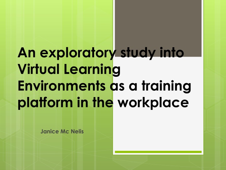 an exploratory study into virtual learning