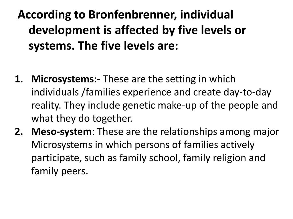 according to bronfenbrenner individual