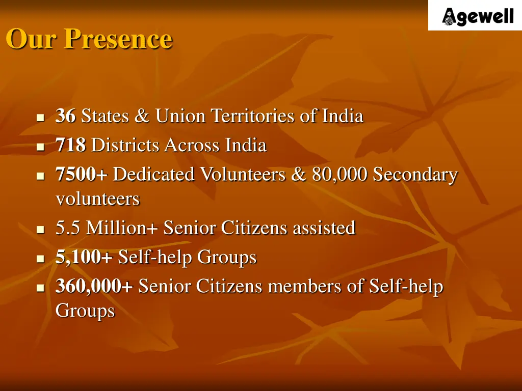 our presence