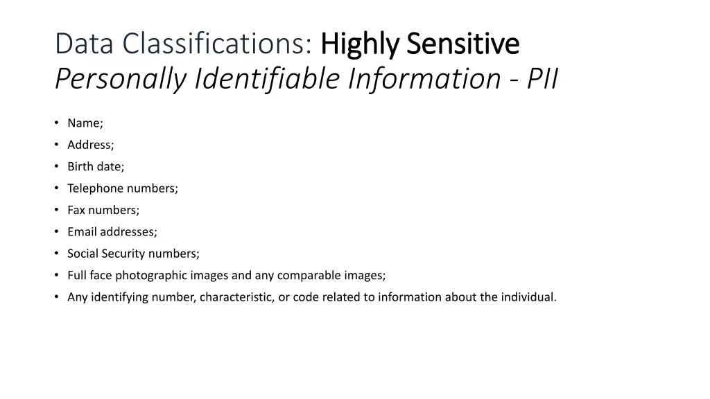 data classifications highly sensitive personally