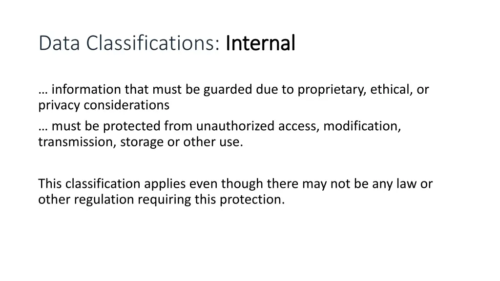 data classifications internal