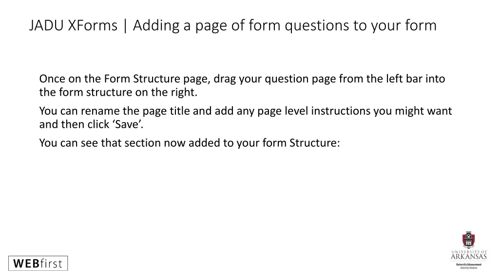 jadu xforms adding a page of form questions 1