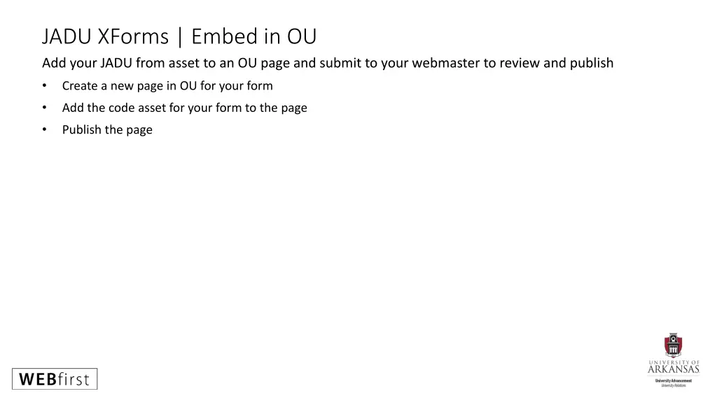 jadu xforms embed in ou add your jadu from asset