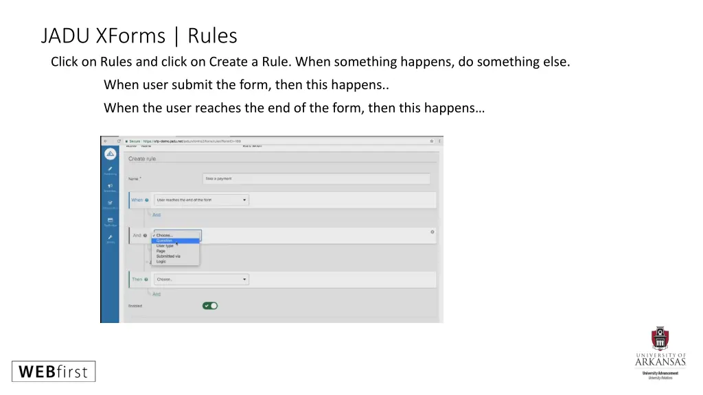 jadu xforms rules click on rules and click