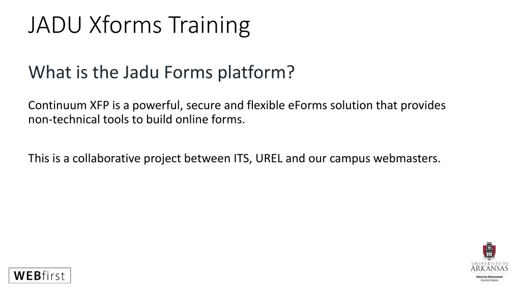 jadu xforms training 1
