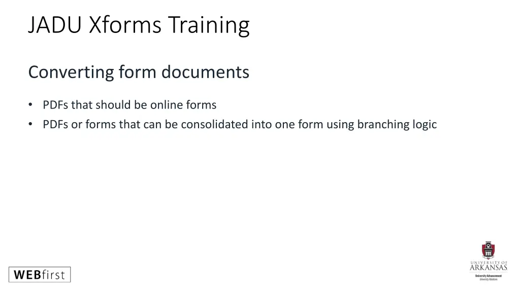 jadu xforms training 3