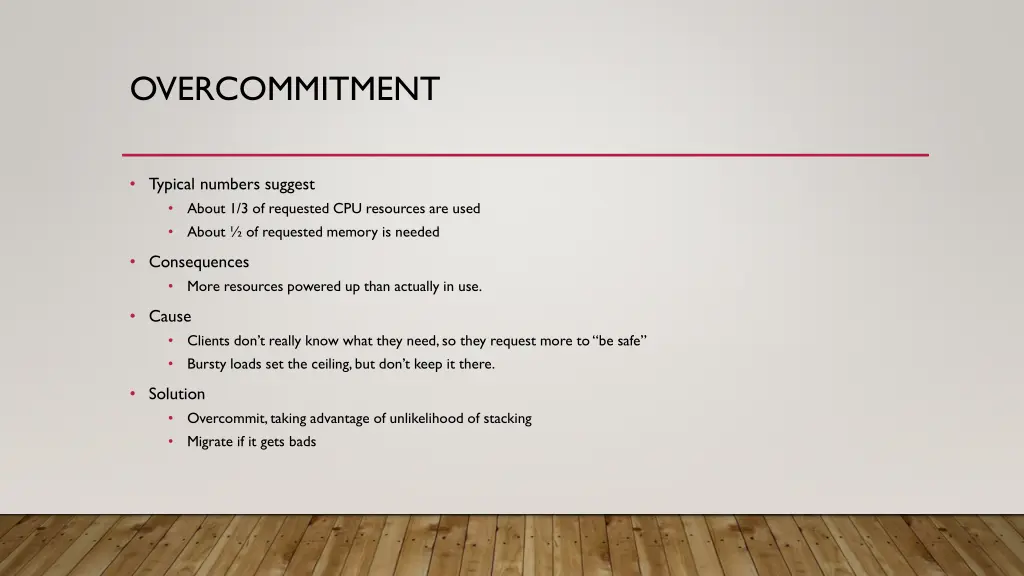 overcommitment
