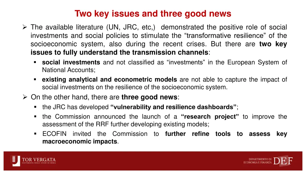 two key issues and three good news