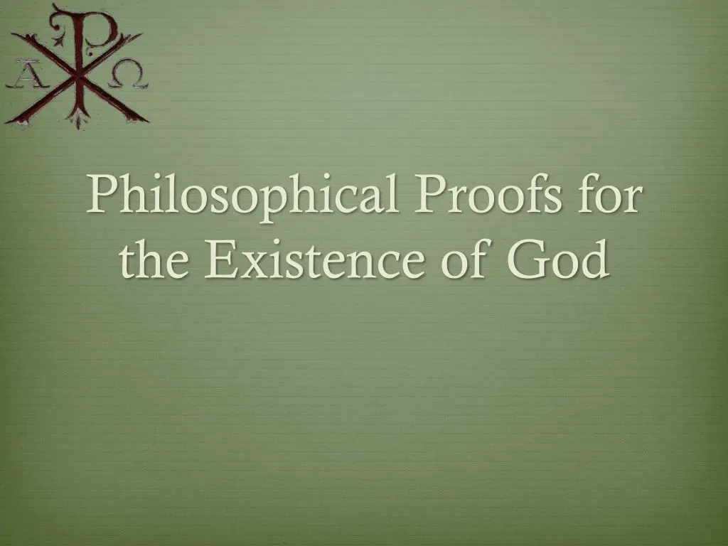 philosophical proofs for the existence of god
