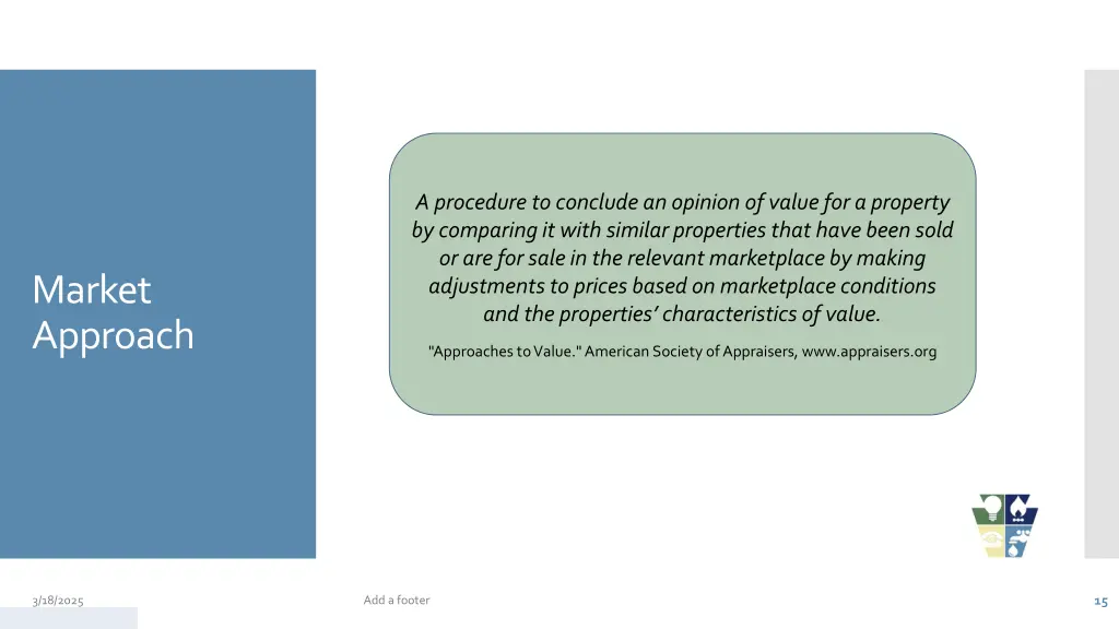 a procedure to conclude an opinion of value
