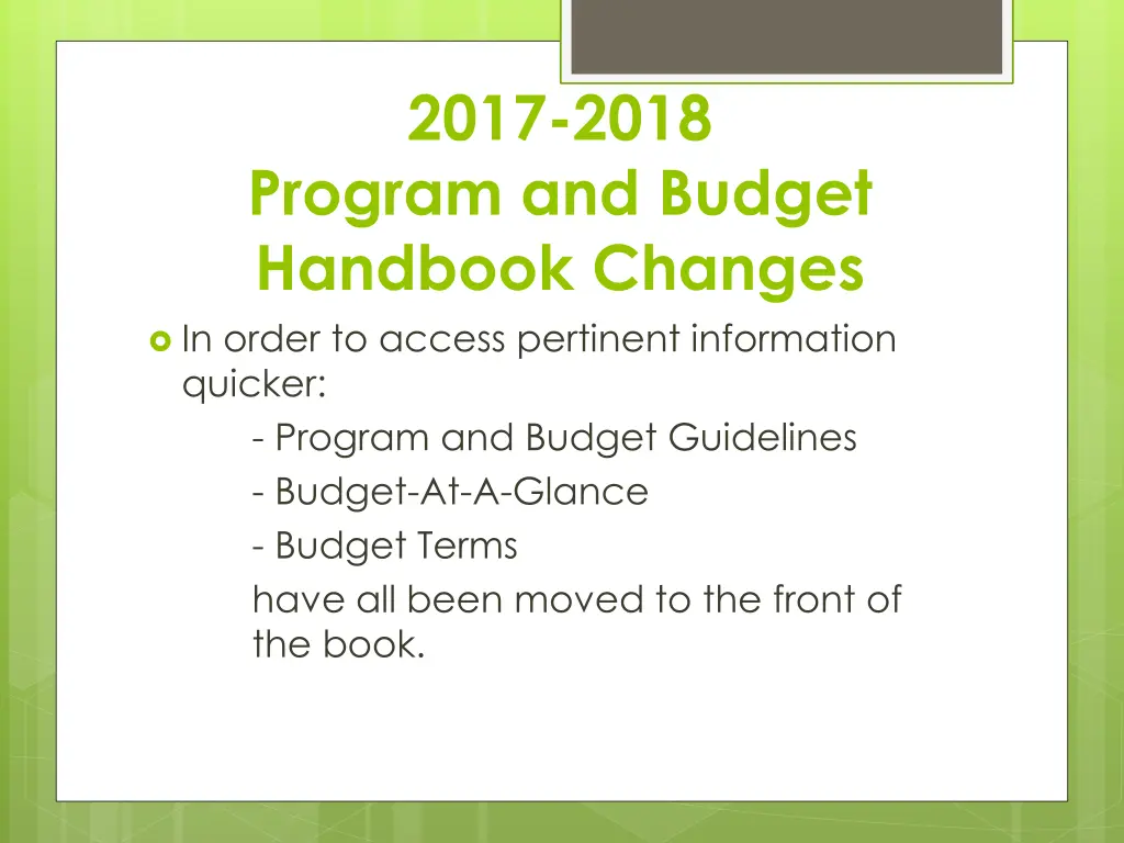 2017 2018 program and budget handbook changes