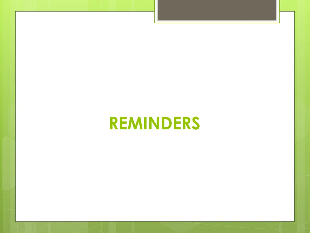 reminders