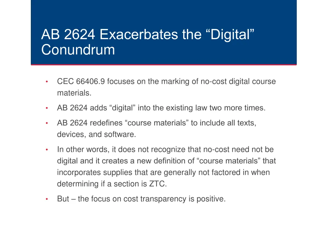 ab 2624 exacerbates the digital conundrum