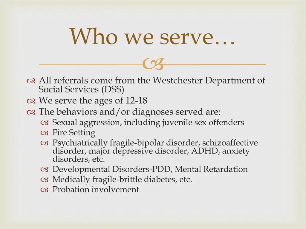 who we serve