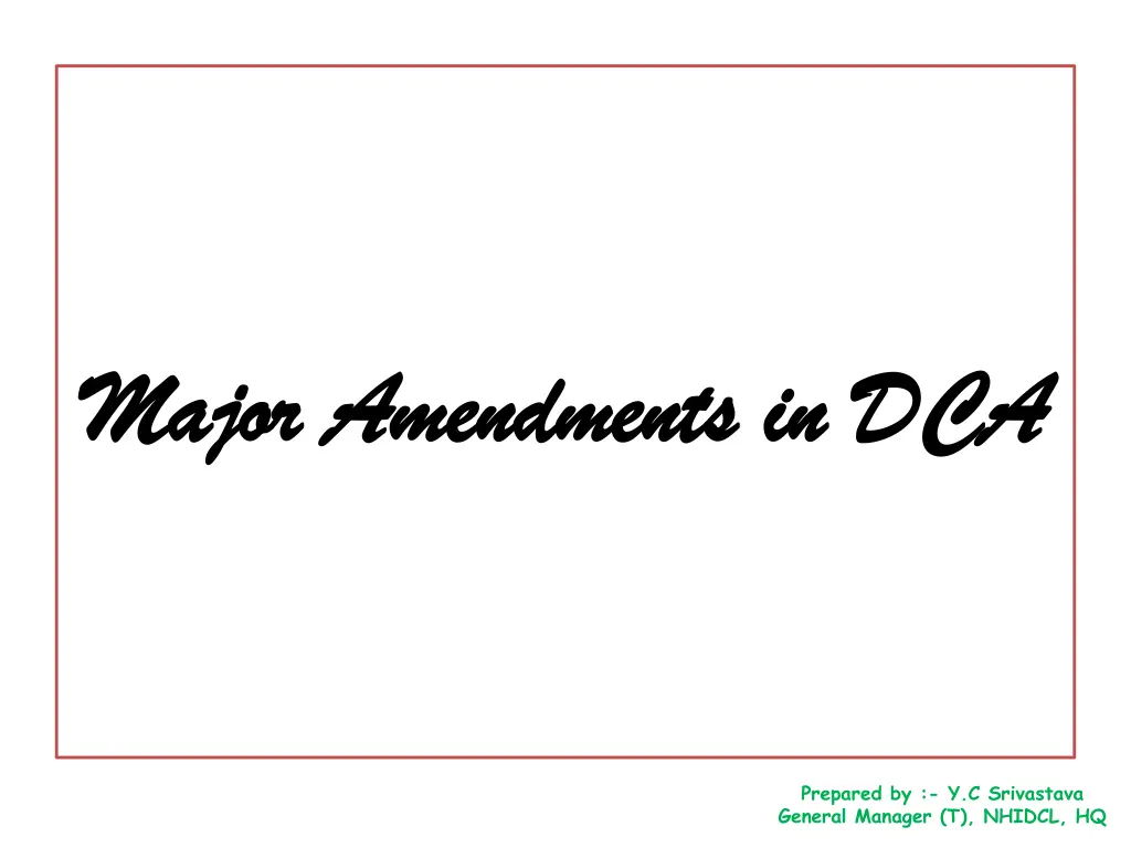 major amendments in dca major amendments in dca