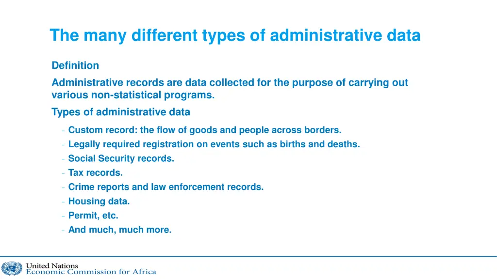 the many different types of administrative data