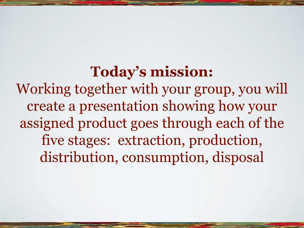 today s mission