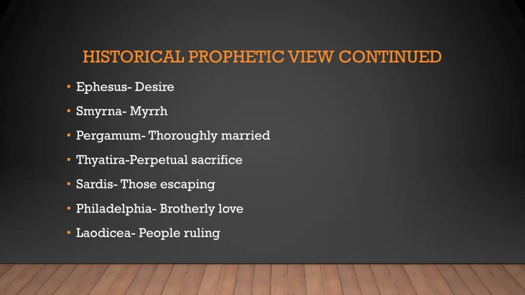 historical prophetic view continued