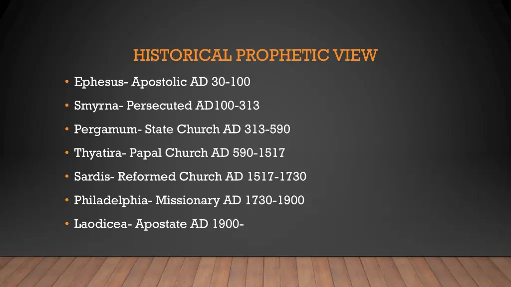 historical prophetic view