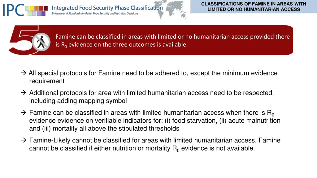 classifications of famine in areas with limited