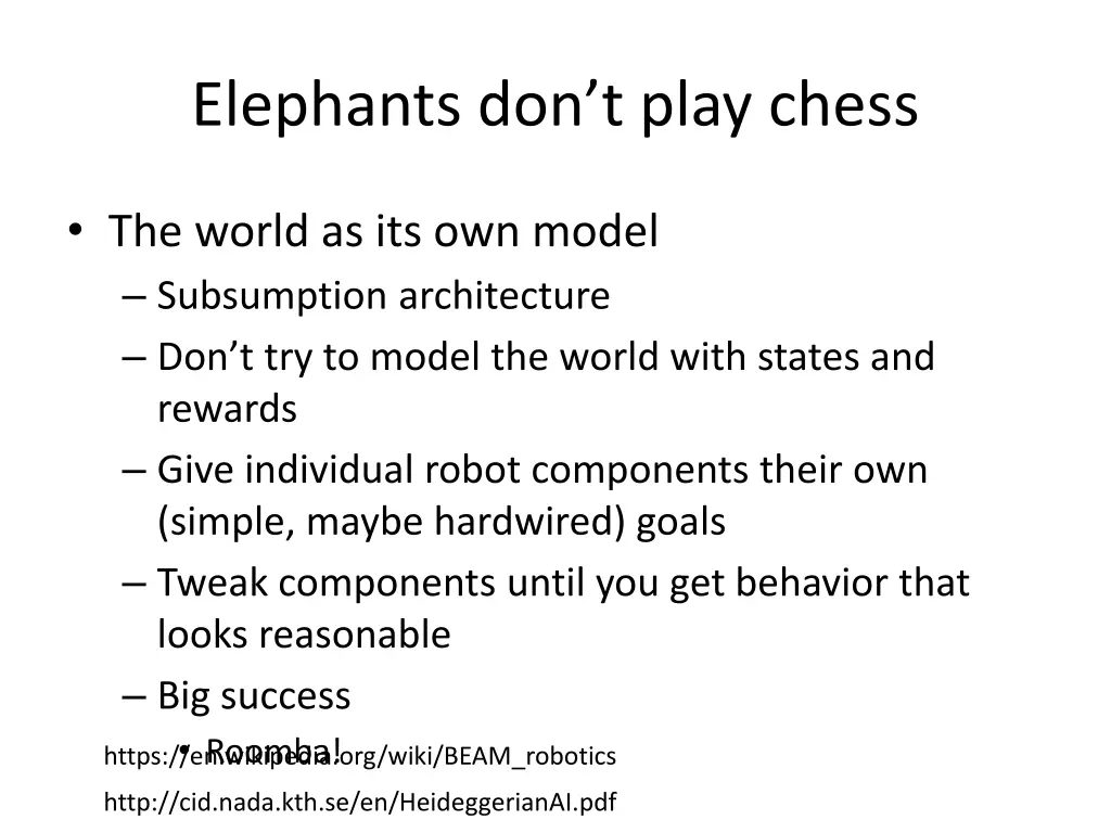 elephants don t play chess