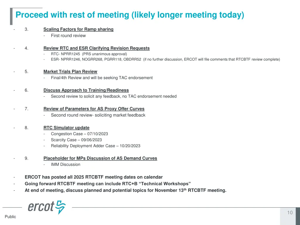 proceed with rest of meeting likely longer