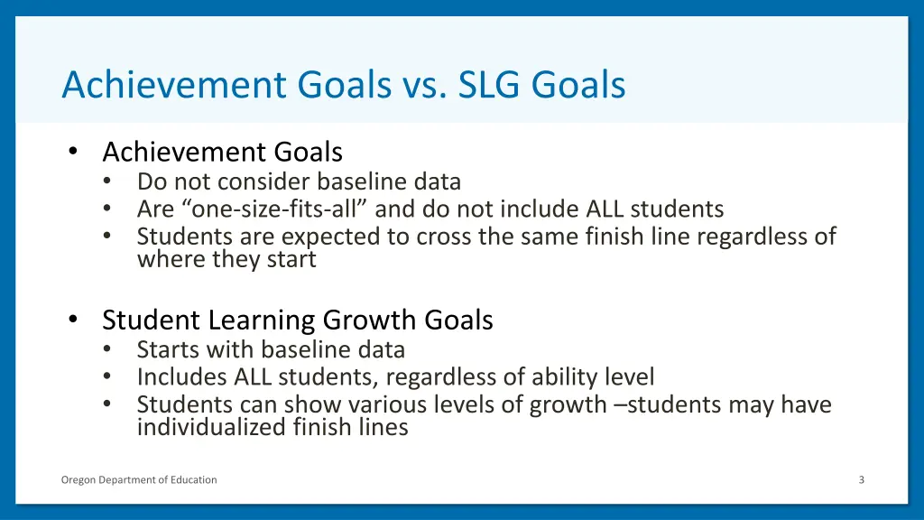 achievement goals vs slg goals