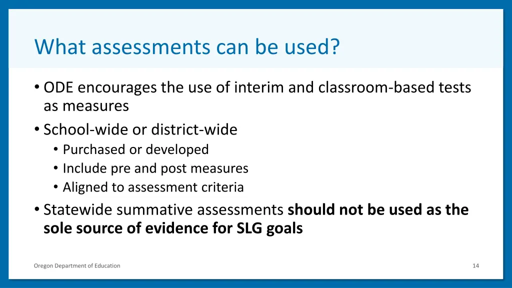 what assessments can be used