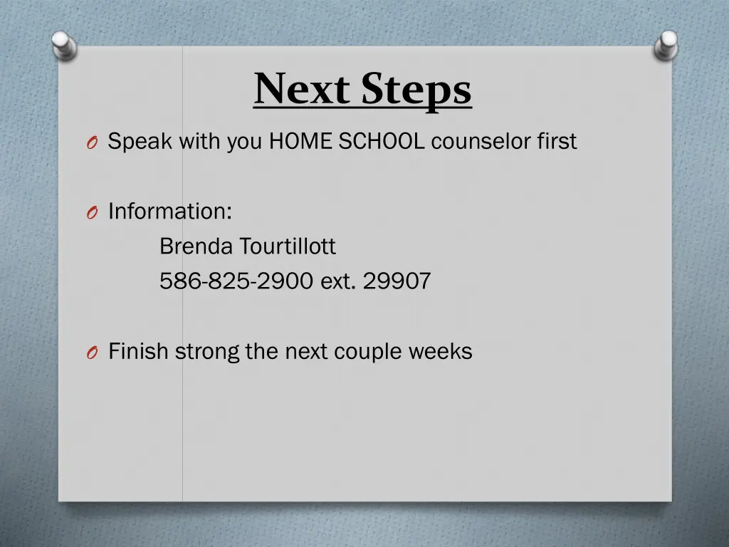 next steps