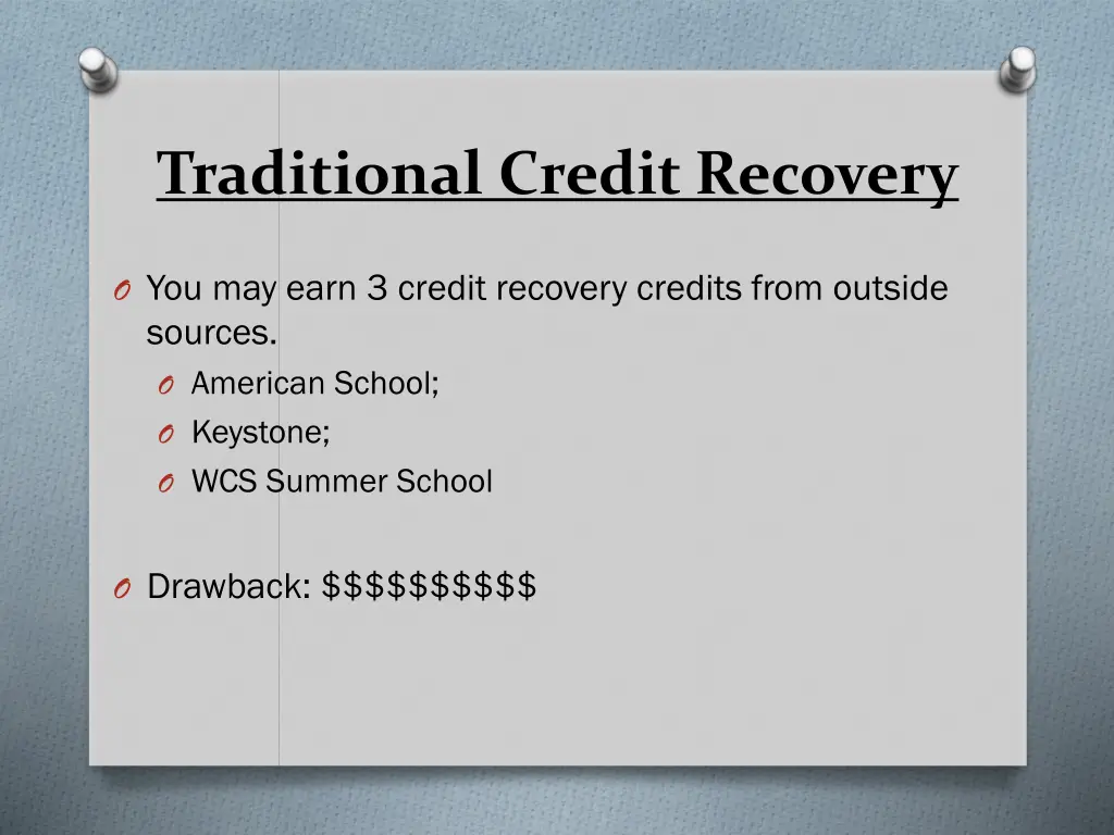 traditional credit recovery