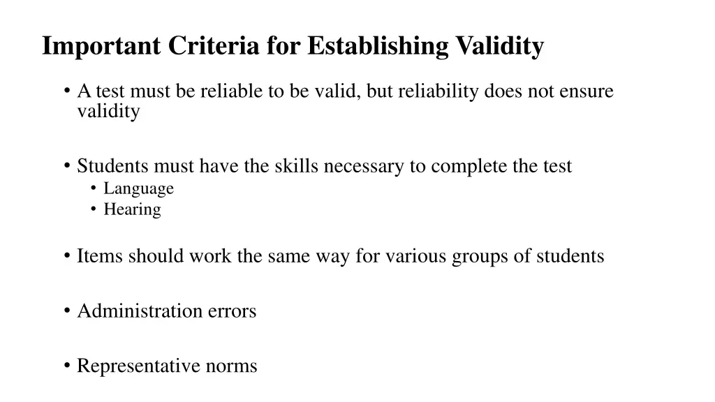 important criteria for establishing validity
