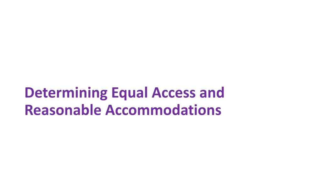 determining equal access and reasonable