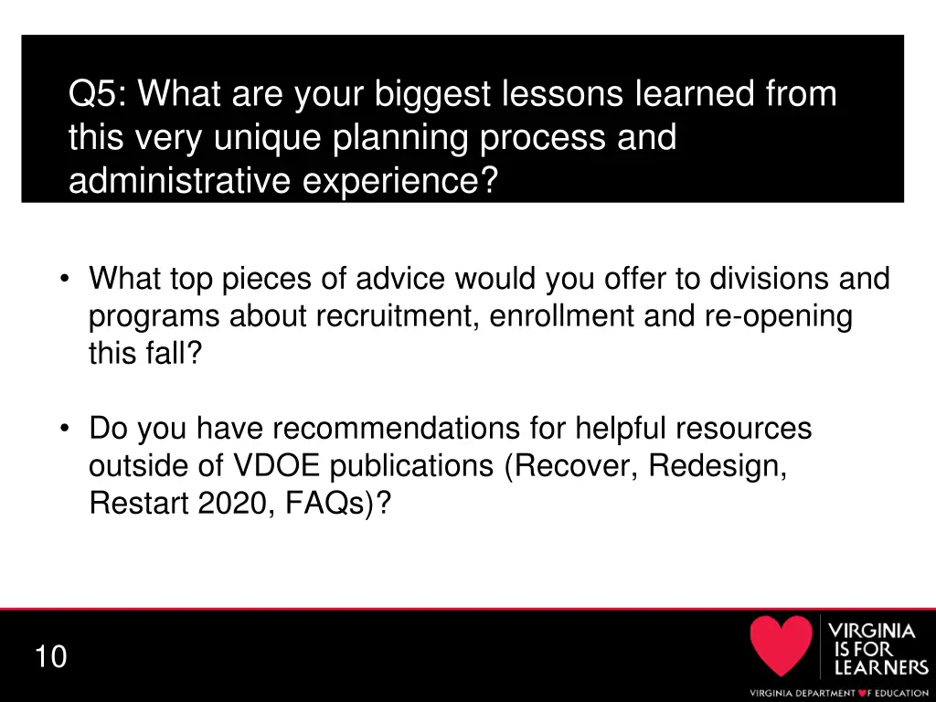 q5 what are your biggest lessons learned from