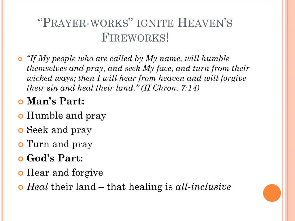 p rayer works ignite h eaven s f ireworks
