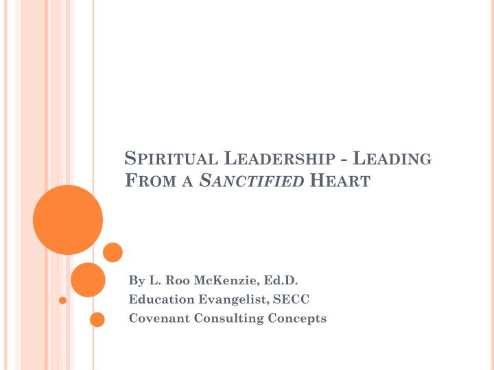 s piritual l eadership l eading
