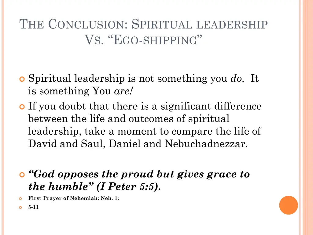 t he c onclusion s piritual leadership
